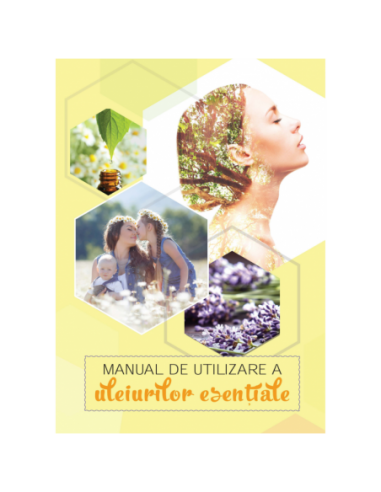 Manual de utilizare a uleiurilor esentiale