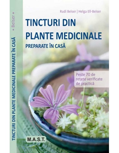 Tincturi din plante medicinale preparate in casa