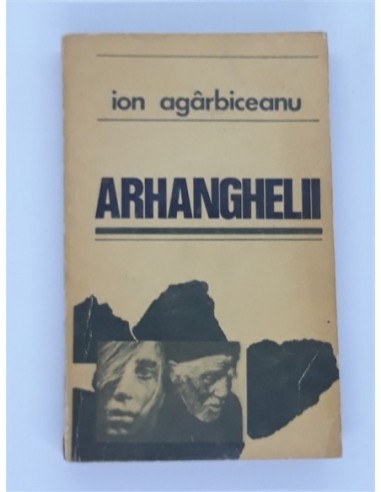 Arhanghelii - Ion Agarbiceanu