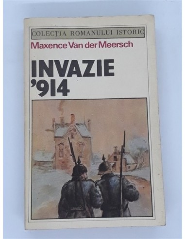 Maxence Van der Meersch - Invazie '914