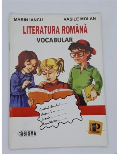 Literatura Romana - Vocabular clasa a Va