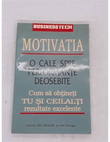 Motivatia  O cale spre performante...