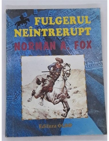 Fulgerul neintrerupt, Norman Fox