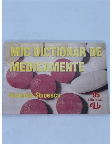 Mic Dictionar De Medicamente,...