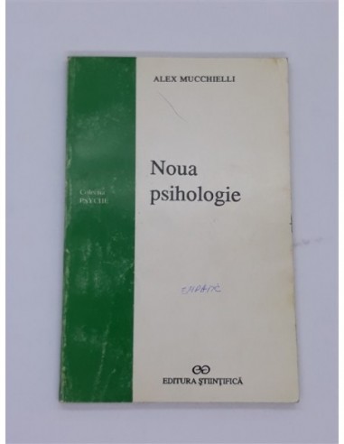 Noua Psihologie, Alex Mucchielli