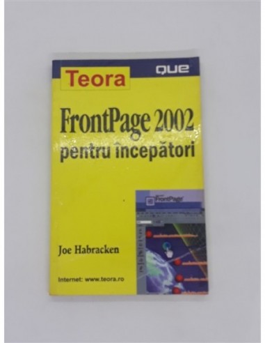 FrontPage 2002 pentru incepatori Joe...