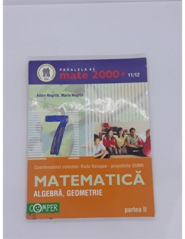 Matematica algebra geometrie clasa 7...