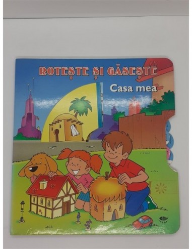 Casa mea Roteste si gaseste editura Prut