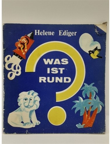 Was ist rund de Helene Ediger...