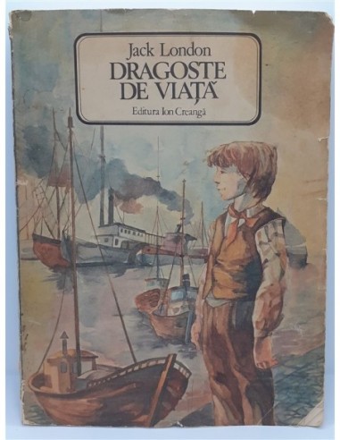 Jack London Dragoste de viata