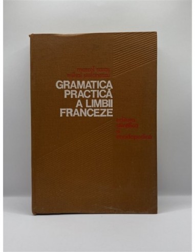 Gramatica practica a limbii franceze