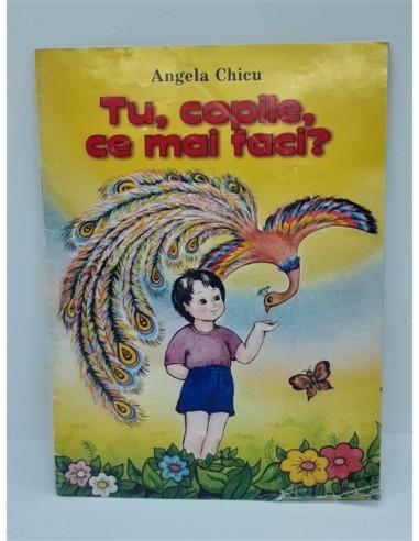 Tu copile ce mai faci - Angela Chicu