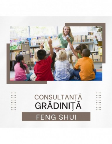 Feng Shui Analiza Gradinita