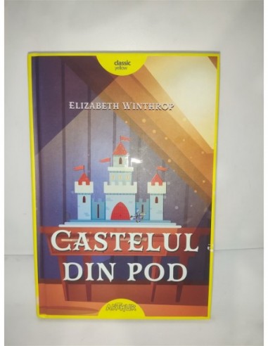 Castelul din pod Elizabeth Winthrop